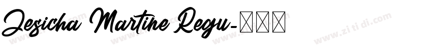 Jesicha Martine Regu字体转换